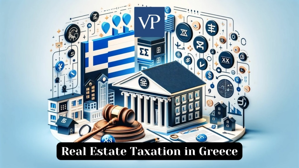 Real Estate Taxation in Greece