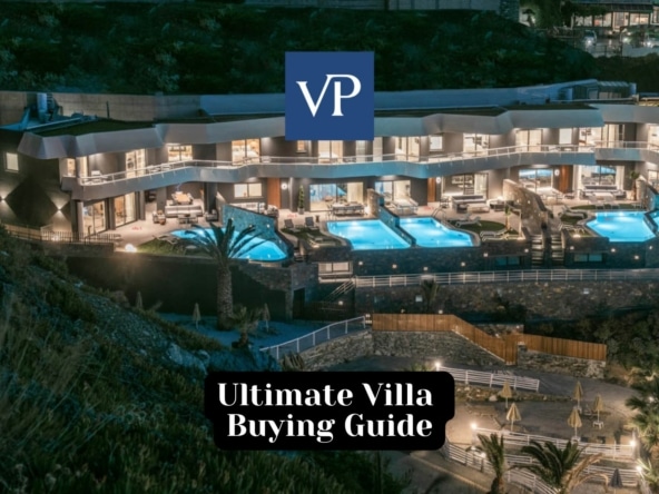 Ultimate Villa Buying Guide