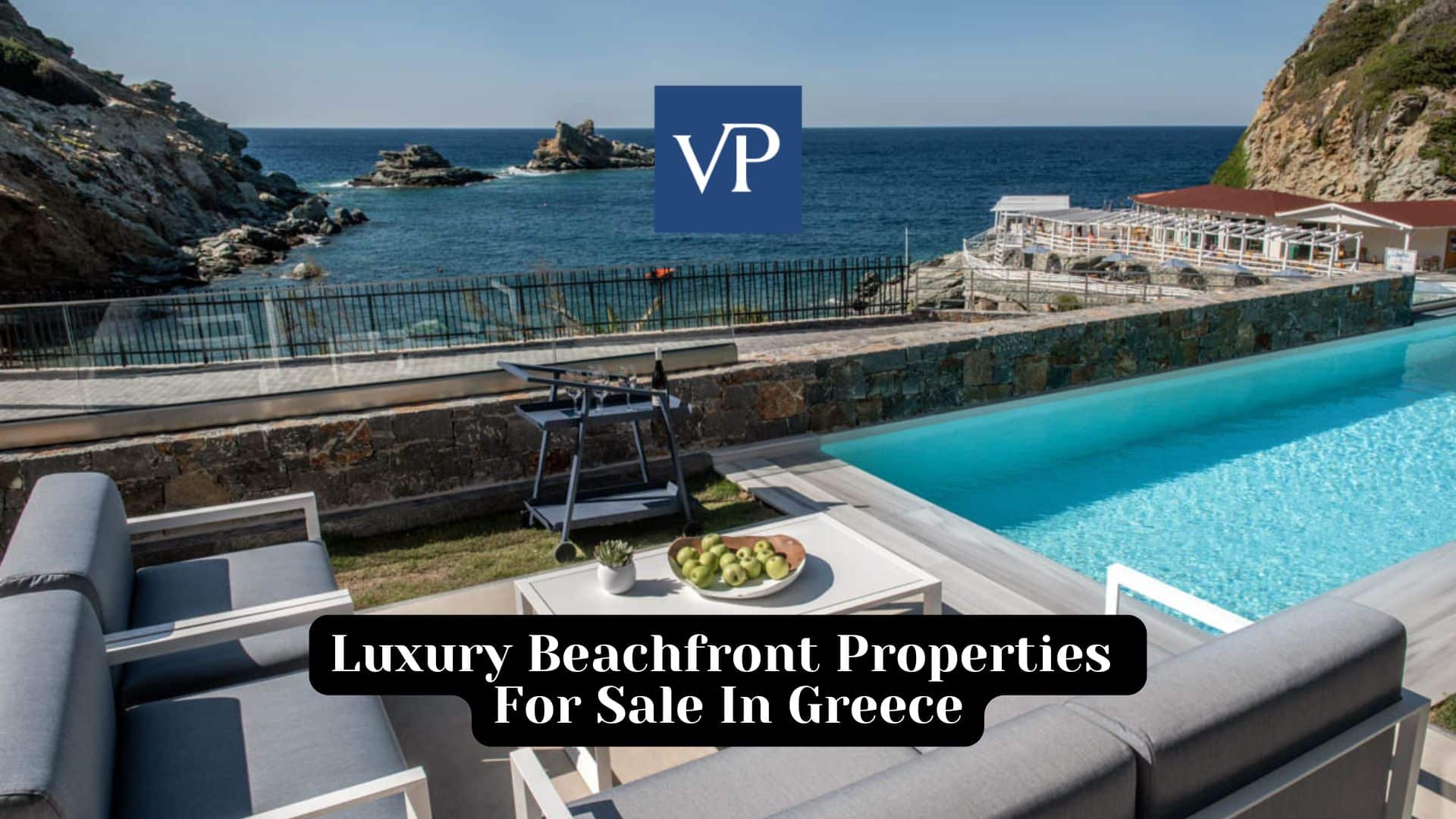 Luxury Beachfront Properties For Sale In Greece