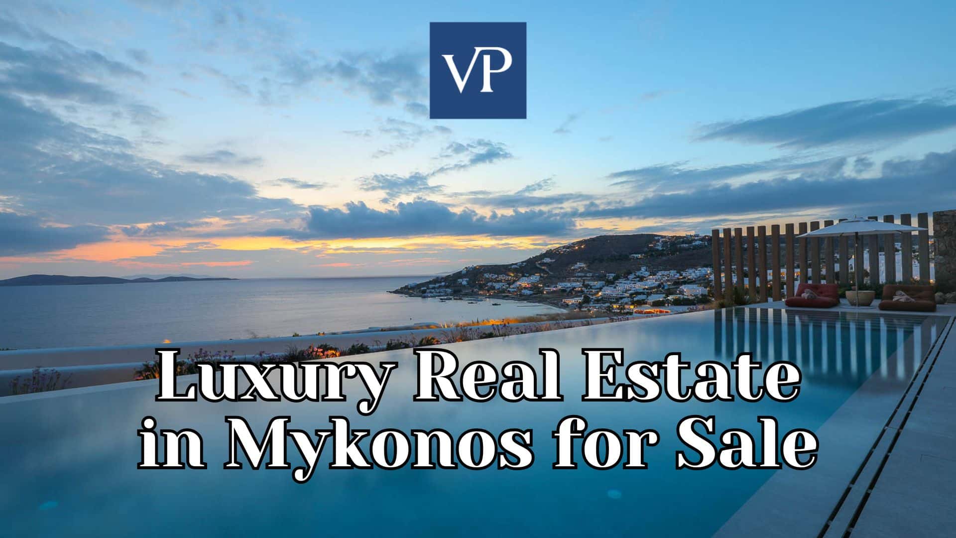 Luxury Real Estate in Mykonos for Sale