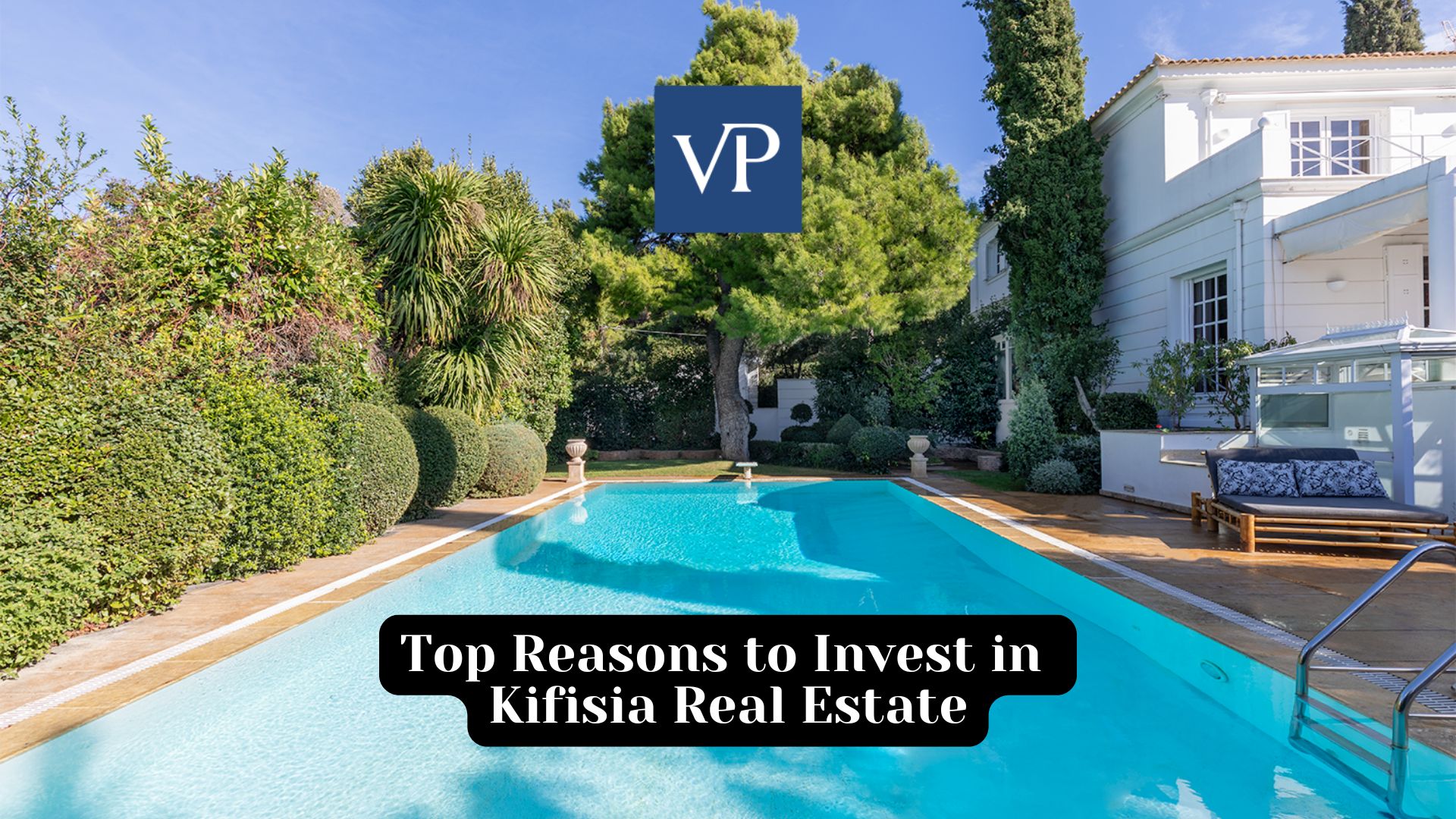 Top Reasons to Invest in Kifisia Real Estate